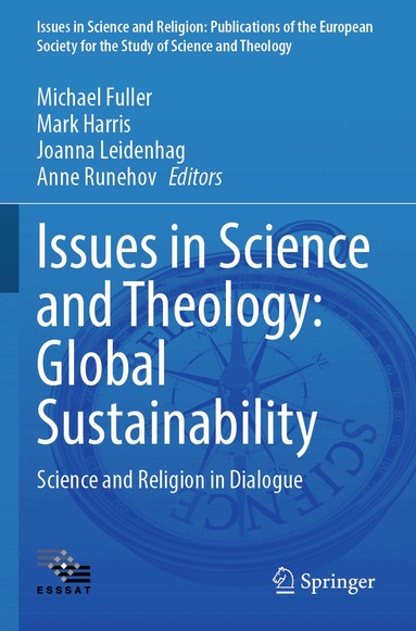 Michael Fuller, Mark Harris, Joanna Leidenhag, Anne Runehov - Issues in Science and Theology: Global Sustainability, Häftad