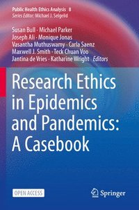 bokomslag Research Ethics in Epidemics and Pandemics: A Casebook