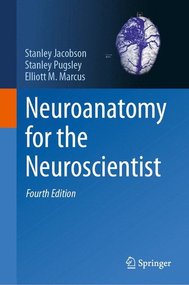 bokomslag Neuroanatomy for the Neuroscientist