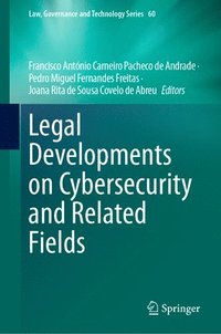 bokomslag Legal Developments on Cybersecurity and Related Fields