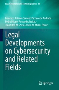 bokomslag Legal Developments on Cybersecurity and Related Fields