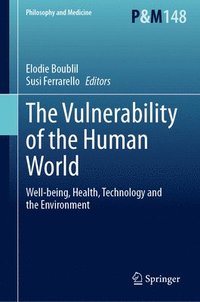 bokomslag The Vulnerability of the Human World