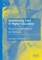 bokomslag Questioning Care in Higher Education