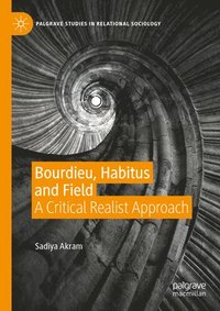 bokomslag Bourdieu, Habitus and Field