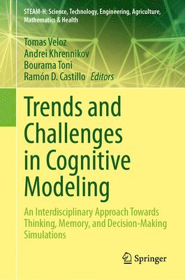 Trends and Challenges in Cognitive Modeling 1