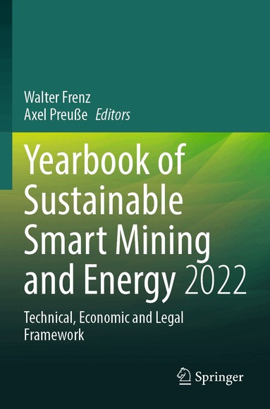 Walter Frenz, Axel Preuße - Yearbook of Sustainable Smart Mining and Energy 2022, Häftad