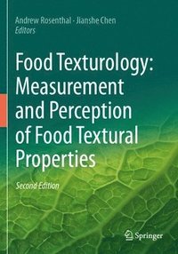 bokomslag Food Texturology: Measurement and Perception of Food Textural Properties