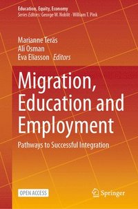 bokomslag Migration, Education and Employment