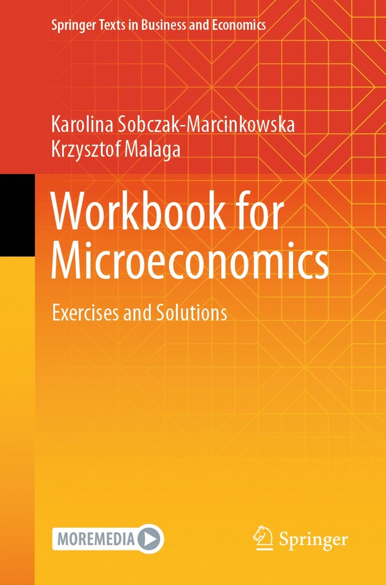 Karolina Sobczak-Marcinkowska, Krzysztof Malaga - Workbook for Microeconomics, Häftad