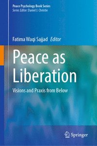 bokomslag Peace as Liberation