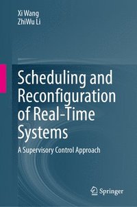 bokomslag Scheduling and Reconfiguration of Real-Time Systems