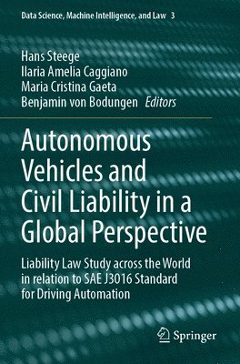 bokomslag Autonomous Vehicles and Civil Liability in a Global Perspective