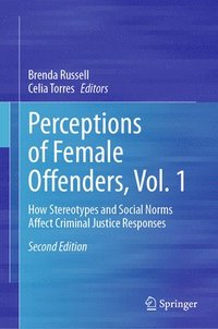 bokomslag Perceptions of Female Offenders, Vol. 1