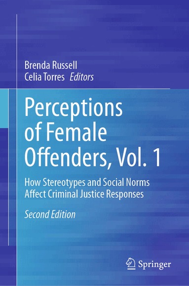 Brenda Russell, Celia Torres - Perceptions of Female Offenders, Vol. 1, Inbunden