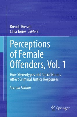 bokomslag Perceptions of Female Offenders, Vol. 1