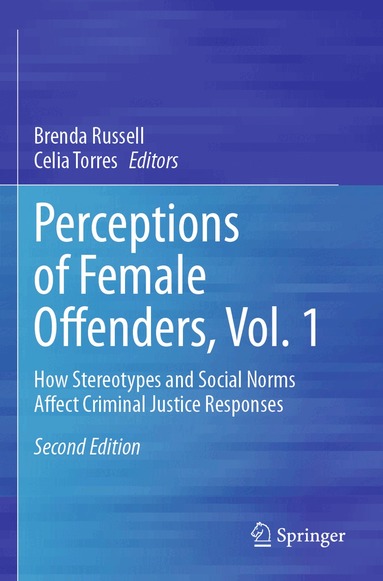 Brenda Russell, Celia Torres - Perceptions of Female Offenders, Vol. 1, Häftad