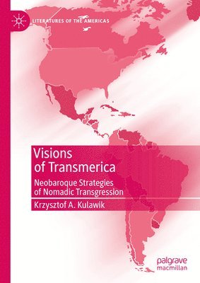 Krzysztof A. Kulawik - Visions of Transmerica, Inbunden