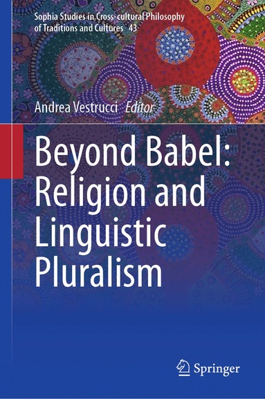 Andrea Vestrucci - Beyond Babel: Religion and Linguistic Pluralism, Inbunden