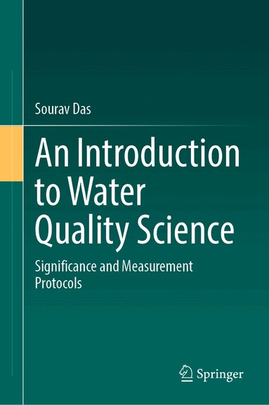 Sourav Das - Introduction to Water Quality Science, Inbunden