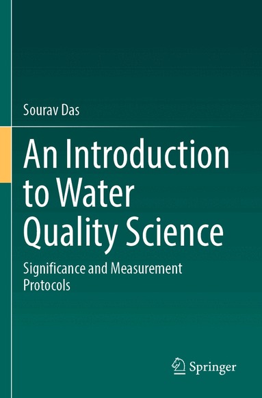 Sourav Das - Introduction to Water Quality Science, Häftad