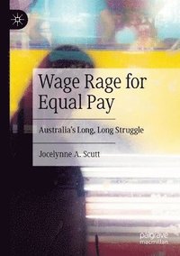 bokomslag Wage Rage for Equal Pay