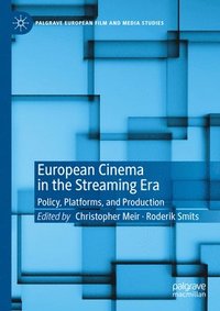 bokomslag European Cinema in the Streaming Era