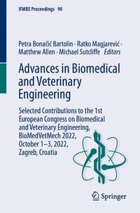 bokomslag Advances in Biomedical and Veterinary Engineering