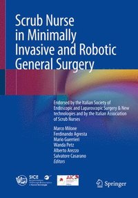 bokomslag Scrub Nurse in Minimally Invasive and Robotic General Surgery
