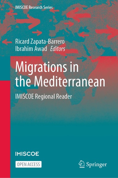 Ricard Zapata-Barrero, Ibrahim Awad - Migrations in the Mediterranean, Inbunden