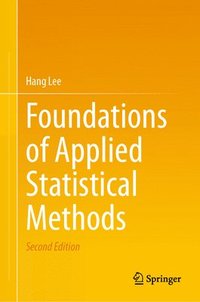 bokomslag Foundations of Applied Statistical Methods