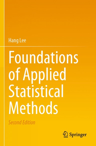 bokomslag Foundations of Applied Statistical Methods