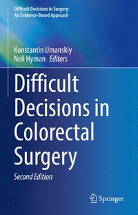 bokomslag Difficult Decisions in Colorectal Surgery