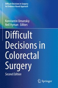 bokomslag Difficult Decisions in Colorectal Surgery