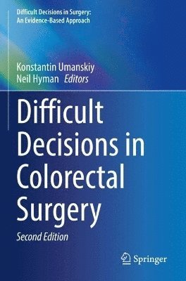 bokomslag Difficult Decisions in Colorectal Surgery