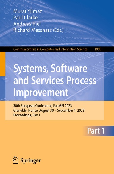 Murat Yilmaz, Paul Clarke, Andreas Riel, Richard Messnarz - Systems, Software and Services Process Improvement, Häftad