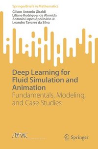 bokomslag Deep Learning for Fluid Simulation and Animation