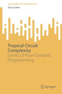 bokomslag Tropical Circuit Complexity