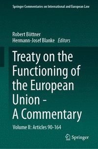 bokomslag Treaty on the Functioning of the European Union - A Commentary