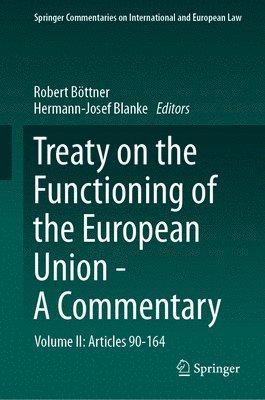 bokomslag Treaty on the Functioning of the European Union - A Commentary