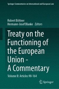 bokomslag Treaty on the Functioning of the European Union - A Commentary