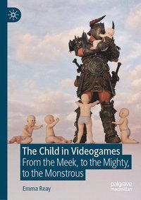 bokomslag The Child in Videogames