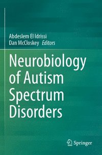 bokomslag Neurobiology of Autism Spectrum Disorders