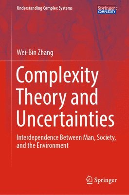 bokomslag Complexity Theory and Uncertainties