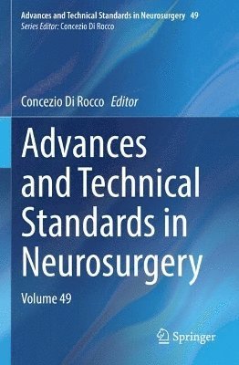 Advances and Technical Standards in Neurosurgery 1