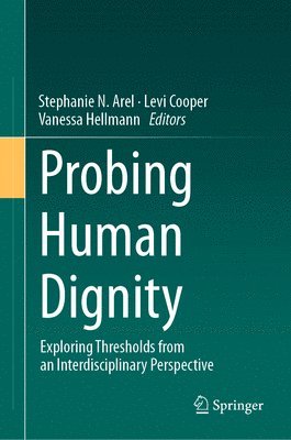 Probing Human Dignity 1