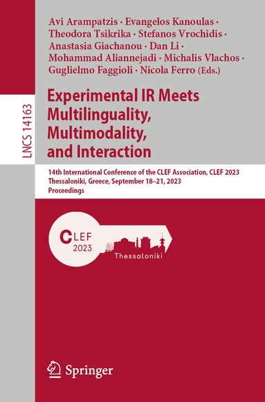 Avi Arampatzis, Evangelos Kanoulas, Theodora Tsikrika, Stefanos Vrochidis, Anastasia Giachanou, Dan Li, Mohammad Aliannejadi, Michalis Vlachos, Guglielmo Faggioli, Nicola Ferro - Experimental IR Meets Multilinguality, Multimodality, and Interaction, Häftad