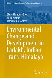 bokomslag Environmental Change and Development in Ladakh, Indian Trans-Himalaya