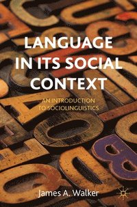 bokomslag Language in its Social Context
