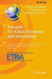 bokomslag Towards AI-Aided Invention and Innovation
