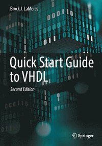 bokomslag Quick Start Guide to VHDL